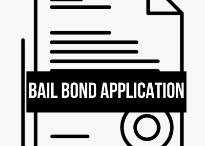 Bail Bond Application