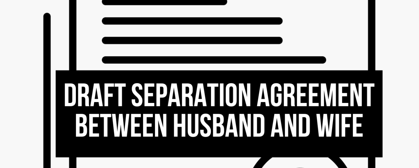 Separation agreement between husband and wife