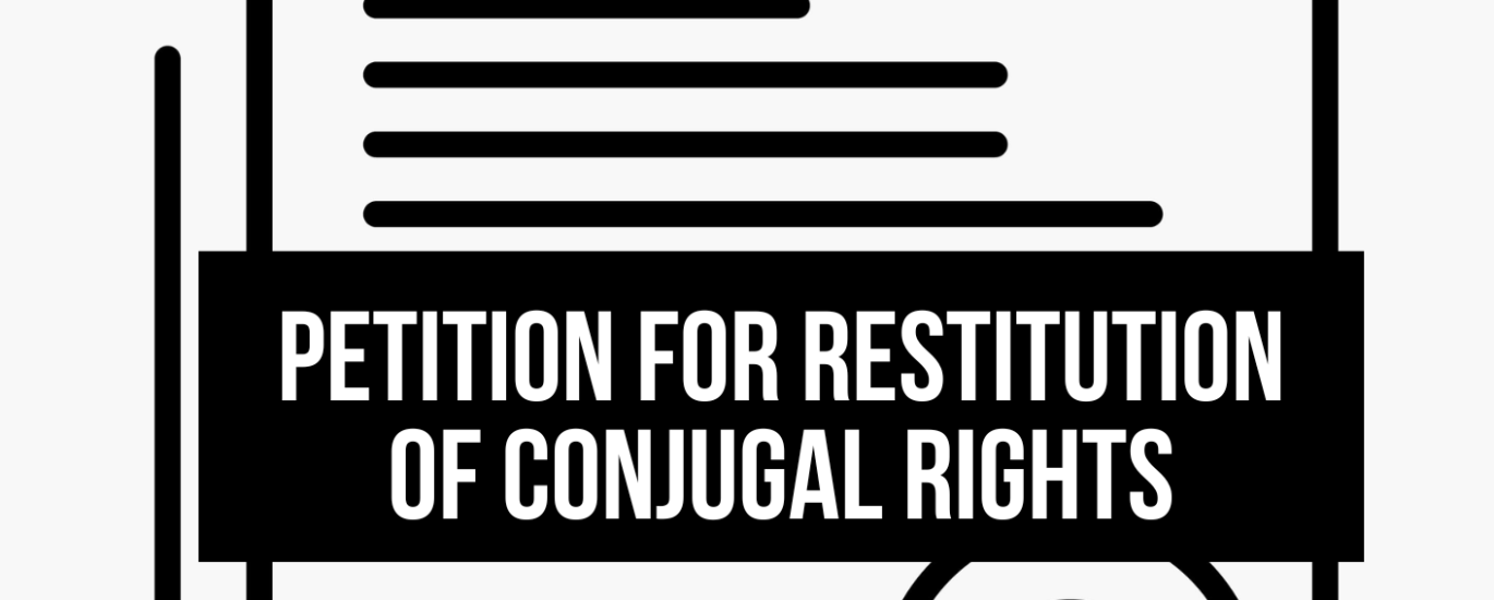 Petition for Restitution of Conjugal Rights