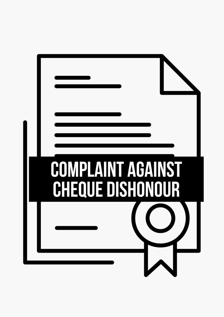 Complaint Against Cheque Dishonour